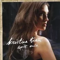Kristina Train/Spilt Milk [versión importada]