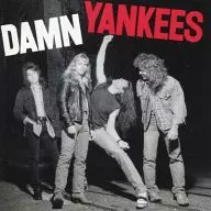 DAMN YANKEES/DAMN YANKEES[進口盤]