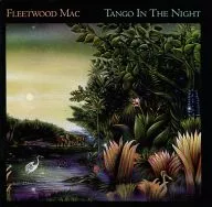 FLEETWOOD MAC / TANGO IN THE NIGHT [Importação]