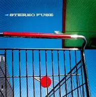 STEREO FUSE/STEREO FUSE[进口盘]