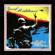 Good Riddance/Ballads From The Revolution[輸入盤]