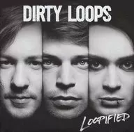 Dirty Loops/Loopified[进口盘]