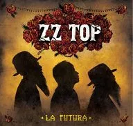 ZZ TOP/La Futura [versión importada]