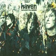 Haven / BETWEEN THE SENSES [import]
