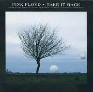 Pink Floyd / TAKE IT BACK [Importação]