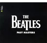 The Beatles / Past Masters [Import Edition]