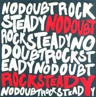 NO DOUBT / ROCK STEADY [Import Edition]