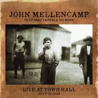 John Mellencamp / Performs Trouble No More Live At Town Hall[輸入盤]