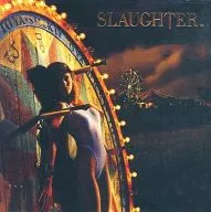 SLAUGHTER/STICK IT TO YA [Importação]