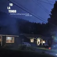 YO LA TENGO / And then nothing turned itself inside-out [import disc]