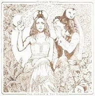 Gillian WELCH / The Harrow & The Harvest [import edition]