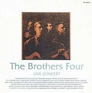 THE BROTHERS FOUR / THE BROTHERS FOUR LIVE CONCERT [Import Version]