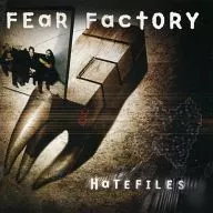 FEAR FACTORY / HATEFILES [versión importada]
