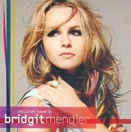 Bridgit mendler / HELLO MY NAME IS. [Importação]