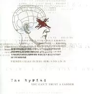 The Myriad / YOU CAN’T TRUST A LADDER[輸入盤]