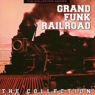 GRAND FUNK RAILROAD / THE COLLECTION[輸入盤]