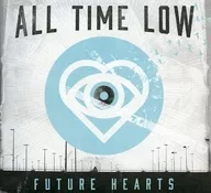 ALL TIME LOW / FUTURE HEARTS [import]