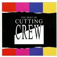 CUTTING CREW/THE BEST OF CUTTING CREW[进口盘]