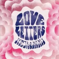 METRONOMY/LOVE LETTERS[进口盘]