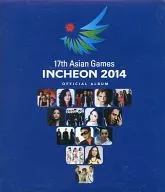 17th Asian Games Incheon 2014[通常盤][輸入盤]
