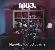 M83 / Merry Up, We're Dreaming [import edition]