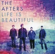 THE AFTERS/LIFE IS BEAUTIFUL[进口盘]