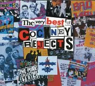 COCKNEY REJECTS / The Very Best of Cockney Rejects [Import Version]