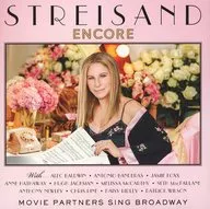 BARBRA STREISAND / ENCORE：MOVIE PARTNERS SING BROADWAY[輸入盤]