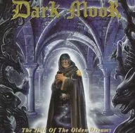 Dark MOOR/THE HALL OF THE OLDEN DREAMS[进口盘]