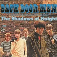 The Shadows of Knight/BACK DOOR MEN [Importação]