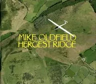 MIKE OLDFIELD / HERGEST RIDGE [versión importada]