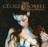 CECILE CORBEL / LA FIANCEE[輸入盤]