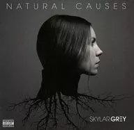SKYLAR GREY/NATURAL CAUSES [versión importada]