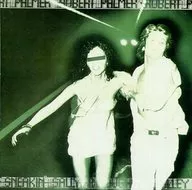 ROBERT PALMER / SNEAKIN’ SALLY THROUGH THE ALLEY[輸入盤]