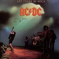 AC / DC/LET THERE BE ROCK [import edition]