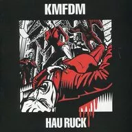 KMFDM / HAU RUCK[輸入盤]