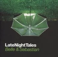 VARIOUS ARTISTS / Late Night Tales : Belle & Sebastian [import edition]