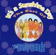 THE BRADY BUNCH / It’s a Sunshine Day： The Best Of The Brady Bunch[輸入盤]