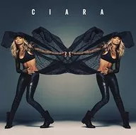 CIARA / CIARA[輸入盤]