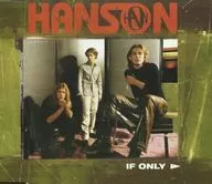 HANSON / IF ONLY[輸入盤]