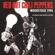 RED HOT CHILI PEPPERS / WOODSTOCK 1994 [import edition]