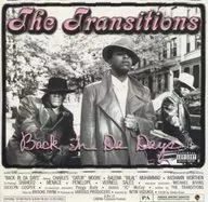 The Transitions / BACK IN DA DAYS [Edition]