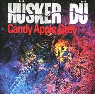 HUSKER DU / CANDY APPLE GREY [import edition]