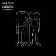 CATFISH AND THE BOTTLEMEN/THE BALCONY[進口盤]