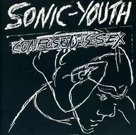 Sonic Youth/Confusion é sexo [Importação]