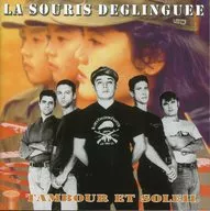 LASOURIS DEGLINGUEE/TAMBOUR ET SOLEIL[进口盘]