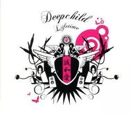 Deepchild/Lifetime[进口盘]