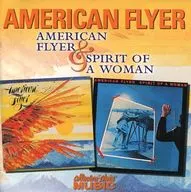 American Flyer / American Flyer & Spirit Of A Woman