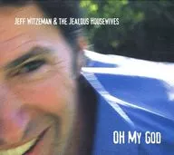 Jeff Witzeman/Oh My G.o.d[進口盤]