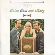 PETER. PAUL AND MARY / MOVING [Import Edition]